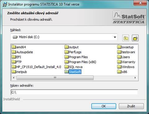 A zde posuvníkem do nově vytvořené složky StatSoft na C: a potvrďte OK.