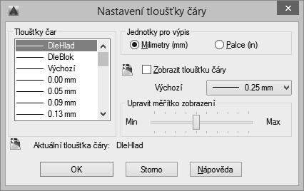 Kapitola 3 Zobrazit/skrýt tloušťku čar Obrázek 3.17 Dialog Nastavení kreslení, karta Uchopení objektu, AutoCAD 2016 Zobrazit/skrýt tloušťku čar Funkce také známá pod zkratkou TLČ.