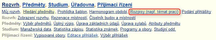 Rozpisy témat: Návod pro správce rozpisů 1.) Kde najdu aplikaci rozpisy? Aplikace rozpisy je přístupná z Osobní administrativyisu přes odkaz Rozpisy (např. témat prací).