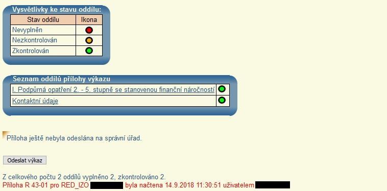 V případě pochybných údajů je opět nutné provést nejprve kontrolu vložených dat a v případě jejich správnosti údaje vzít na vědomí.