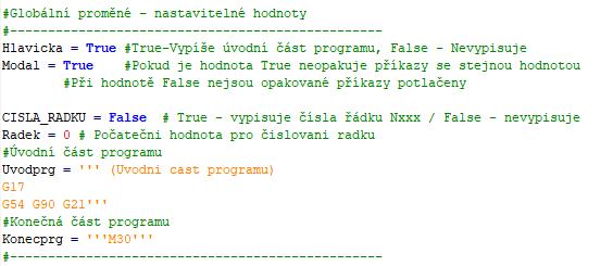 NÁVRH POSTPROCESORU Stěžejním bodem práce je návrh postprocesoru pro FreeCAD pomocí programovacího jazyka Python. Zjednodušeně lze kód samotného postproceosru rozdělit na 2 funkce.