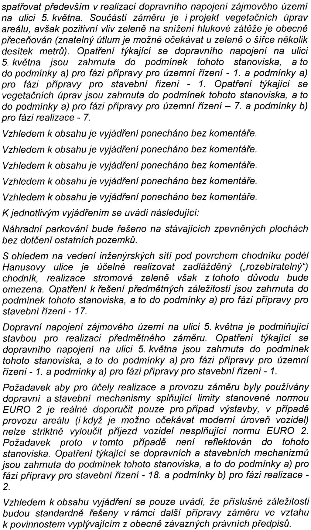 -12 - spatøovat pøedevším v realizaci dopravního napojení zájmového území na ulici 5. kvìtna.