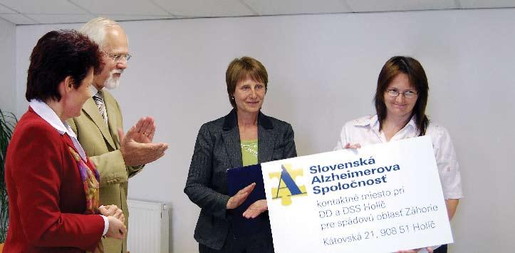 Spolupráca a podpora Počas posledných rokov sa stále viac rozvíja aj činnosť Slovenskej Alzheimerovej spoločnosti, ktorá dnes reprezentuje cca 60 000 ľudí postihnutých demenciou na Slovensku a