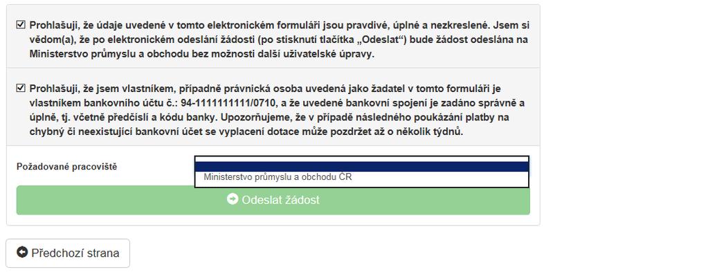 Obrázek 27 Odeslání žádosti Po potvrzení, že souhlasíte, se Vaše žádost odešle a její stav se změní na: ZAEVIDOVÁNO.