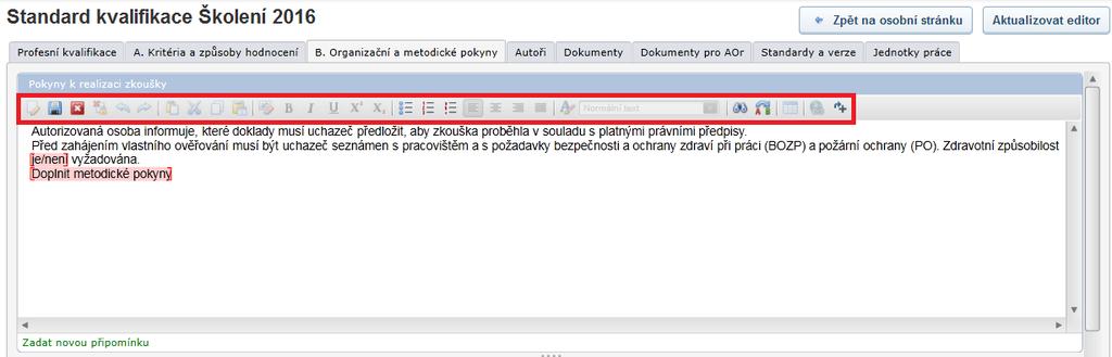 Obrázek 44 Formulář odborné kompetence B.