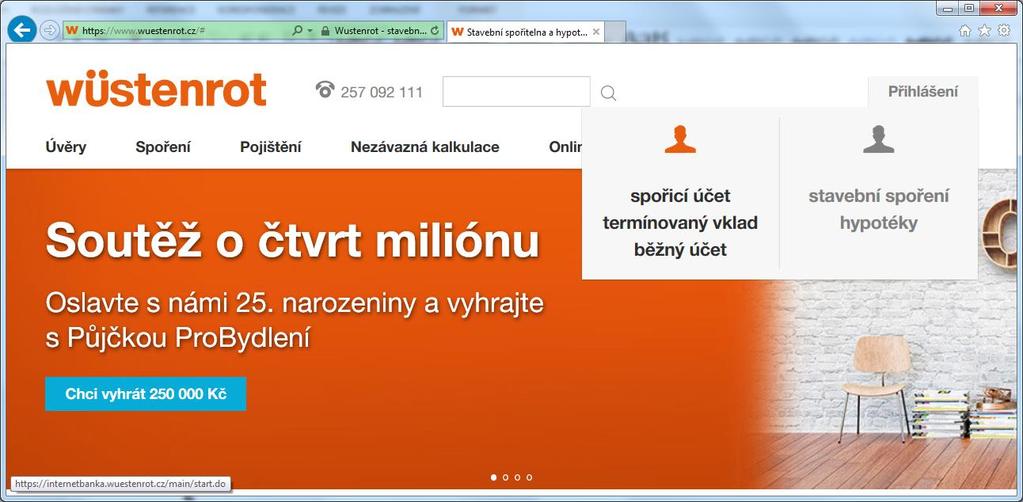 V internetovém prohlížeči si zadejte adresu www.wuestenrot.cz, prohlížeč vyhledá požadovanou adresu.