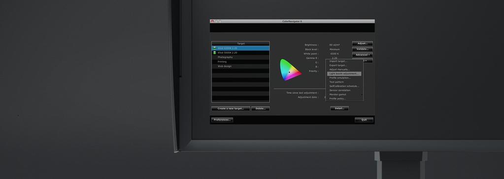 Rychle a přesně hardwarová kalibrace Softwarový nástroj ColorNavigator umožňuje rychlou, jednoduchou a barevně přesnou kalibraci: Kalibrace se uloží přímo do tabulky LUT v elektronice monitoru a zde
