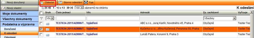 6.6. Odeslání zásilek z organizace Zásilky určené k odeslání (tj.
