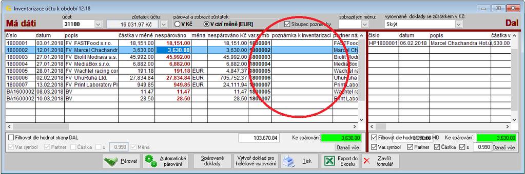 4.1.1.3 Inventarizační poznámka k dokladu Ke každému otevřenému dokladu tvořícímu zůstatek účtu si můžete zapsat poznámku.