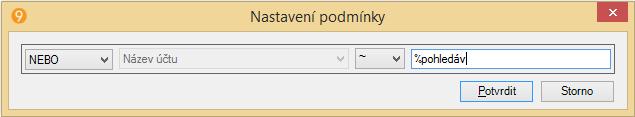 Tlačítko Odebrat odebere vybranou položku z filtru Tlačítko Oprava opraví vybranou položku. Položku nelze změnit, lze změnit operátory a hodnotu.