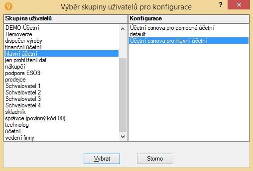 Příklad - nastavení a výběr nové kombinace skupiny uživatelů a konfigurace Informace o datovém řádku Je přístupné kromě pomocného menu také přes kombinaci kláves CTRL+I.