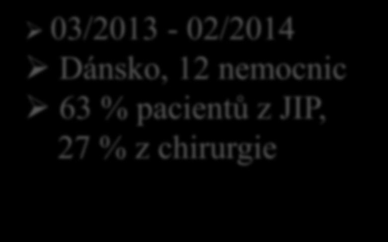 v dutině ústní, u 37,3 % více druhů, 16,5 % pacientů bylo kolonizováno jiným agens, 29,5 % bylo negativních genotypově shodná C. albicans 43 %, C.