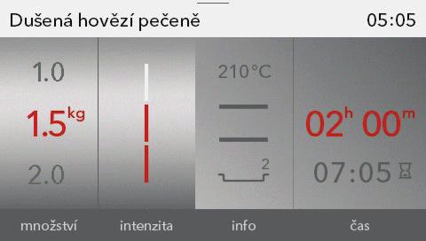 Zobrazí se předvolené hodnoty: - Množství, - Úroveň propečení (intenzita), -