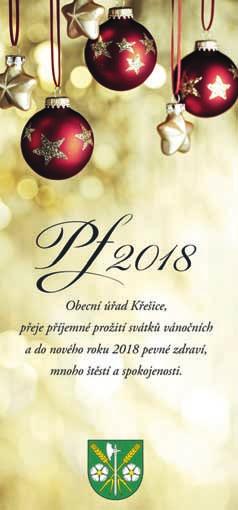Dovolte mi, abych Vám v tomto pfiedvánoãním ãase sdûlil nûkolik novinek ze Ïivota v na ich obcích.