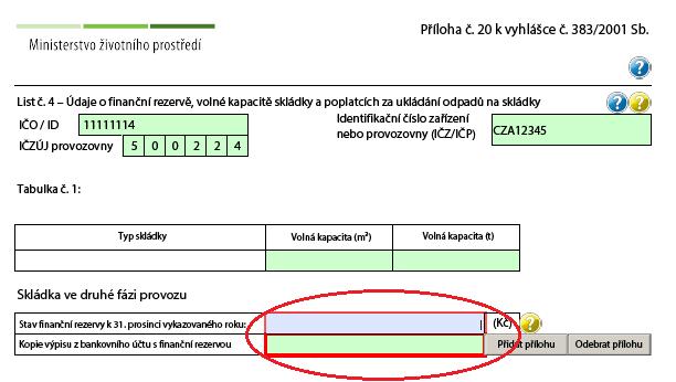 XN11 využití odpadu na rekultivace skládek Tabulka č. 1 Pokud se jedná o skládku ve 2. fázi provozu a využívá odpad na rekultivaci skládky.