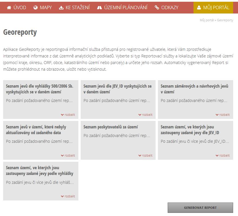 2.6 Gereprty Aplikace Gereprty služí pr získání infrmací území s využití dat ÚAP. Aplikace je přístupná v sekci Můj prtál, tedy pr uživatele p přihlášení. Nabízené typy gereprtů: 1.