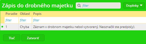 Funkcia je dostupná v každej účtovnej evidencii vo voľbe Doplnky / Zapísať do drobného majetku. Funkcia vytvorí za každý označený účtovný predpis jednu kartu drobného majetku.