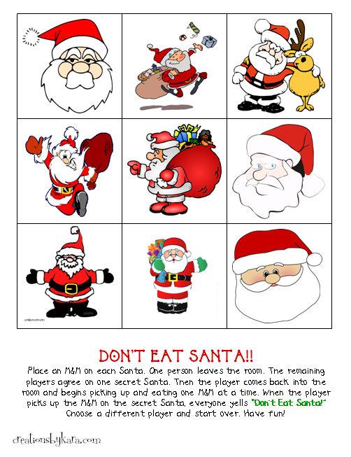 Hra Don't Eat Santa - Nesněz Santu Je trochu mlsací (no dobře, trochu dost), ale to snad o Vánocích nevadí :) NESNĚZ SANTU! Položte lentilku na každý obrázek Santy. Jeden hráč jde za dveře.