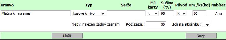 Kapitola č. 13 - Evidence krmiv pro ekologické zemědělce Typ krmiva volím kusové/nekusové.