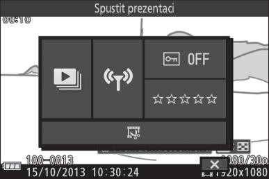 A Menu & (Funkce) (0 9) Stisknutím tlačítka & během zobrazení videosekvence lze zobrazit následující možnosti: 1 2 3 4 1 Spustit prezentaci.