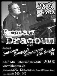 - 20.30 Rychlé šípy (Amfík Bukovina, Popovice) FOLK & COUNTRY MISTŘICE Podjezd - zakončení školního roku se zlínskou skupinou, zpívá Radka Janečková! Tančák, pá 29. 6., 19.