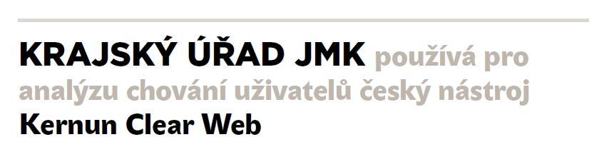 Rozsáhlá počítačová síť, dvě oddělená pracoviště, 700 uživatelů Kernun UTM + Kernun Clear Web, který je zapojen jako http proxy Veškeré přístupy do internetu pouze přes Kernun Snížení rizika zanesení