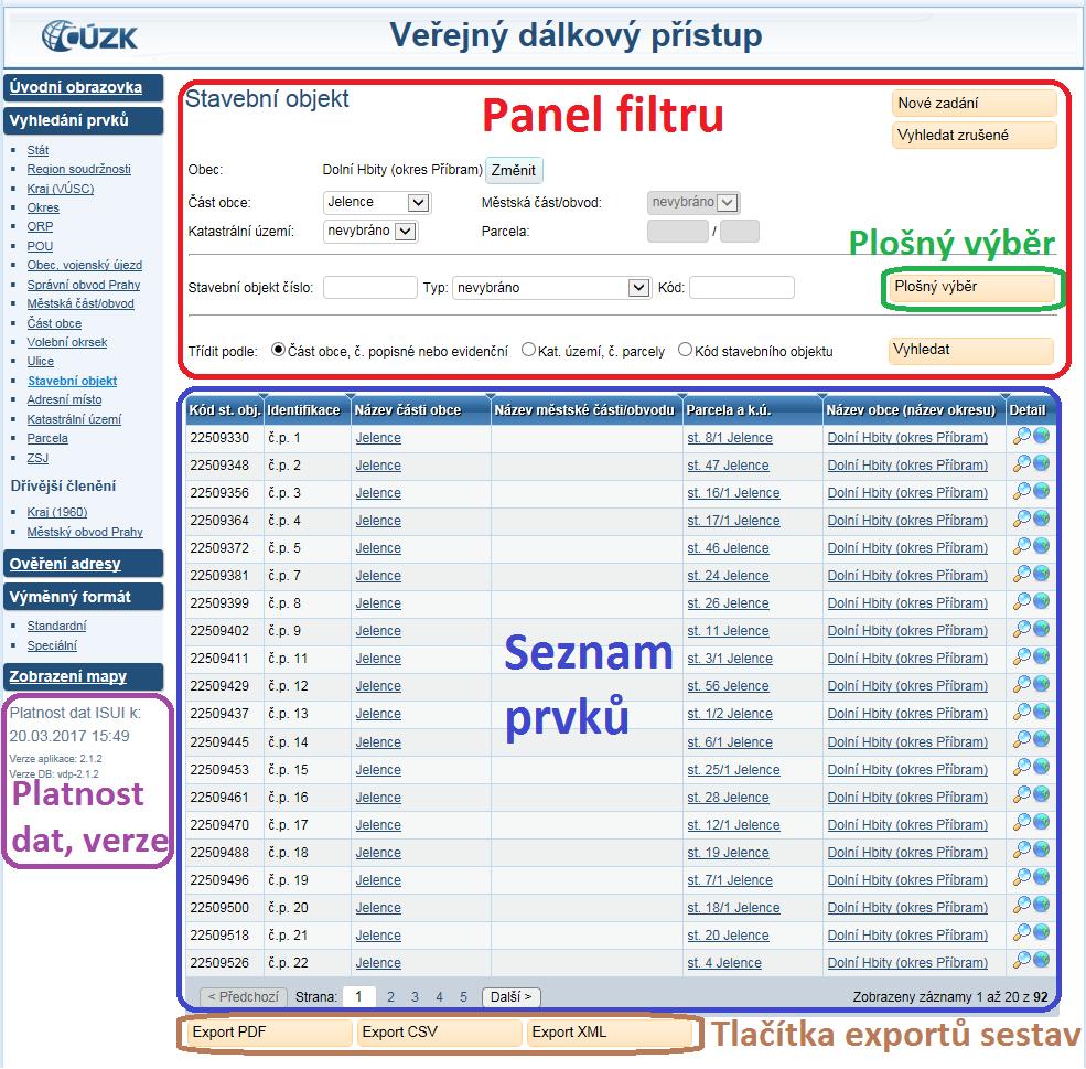 Obrázek 1: Rozvržení obrazovky VDP 1.2.1. Panel filtru Panel filtru slouží k nastavení podmínek hledání prvků.