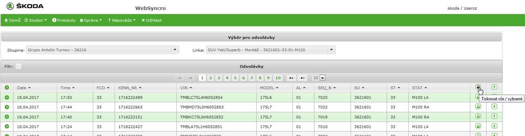 Stahování vybrat řádky a kliknout na ikonu Stáhnout v řádku hlavičky tabulky otevře se dialogové okno, které umožní stažení všech vybraných