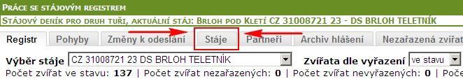 a. v rámci stájového registru vedu průběžně zvířata patřící do stájí (v tomto případě stád) podle ušních známek, b.