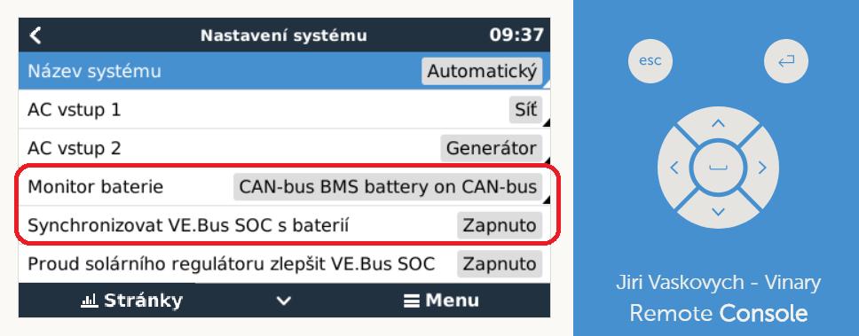 Dále v hlavním menu Nastavení vyber položku Nastavení systému Vyber Monitor baterie CAN-bus BMS battery on CAN-bus a zkontroluj položku Synchronizovat VE.Bus SOC s baterií = Zapnuto.
