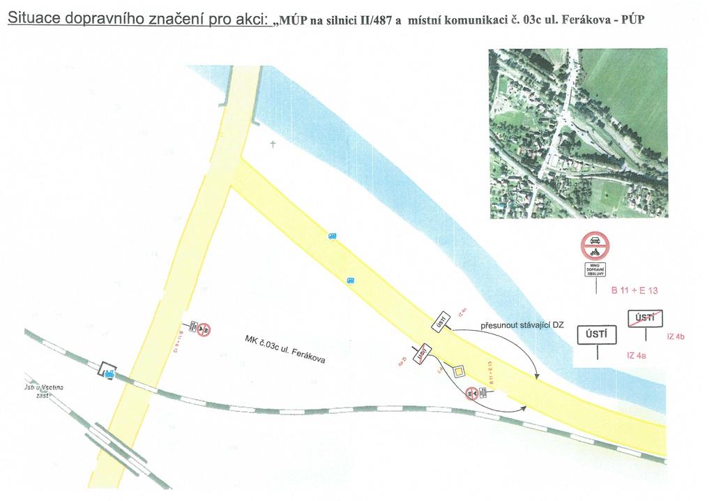 Situace dopravního značení pro akci: INTÚP na silnici 11/487 a místní komunikaci Č.