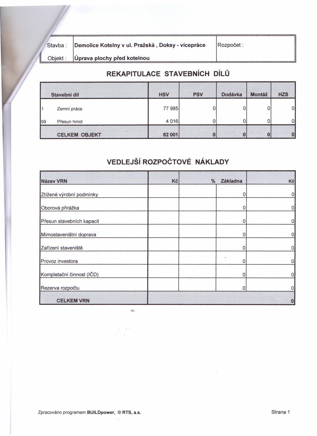 Stavba: IDemolice Kotelny v ul.