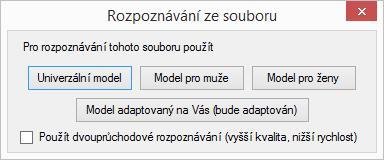 Využití této možnosti nutno konzultovat se specialisty dodavatele! K dosažení nejlepšího rozpoznávání je nutná správná volba formátu záznamu, nastavení i typ záznamového zařízení.