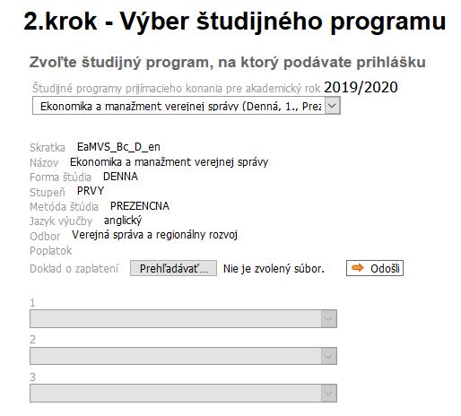 programov na jednej prihláške, tak ich zadajte v sekcii Zvoľte alternatívne študijné programy, ak fakulta nepovoľuje zadanie viacerých študijných programov na jednej prihláške, tak editáciu týchto