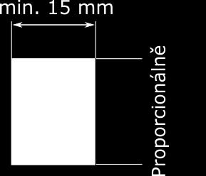 Následující uvedené minimální velikosti platí pro všechny použité varianty loga plnobarevné, jednobarevné, s rámečkem nebo s textem a rámečkem, negativní provedení.