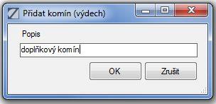 Ve formuláři lze změnit popis upřesňující přidávaný zdroj, v případě potřeby je možné změnit i jeho typ. Dále je potřeba přiřadit přidávaný zdroj ke komínu a zadat jeho spotřebu.