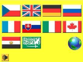 Zde můžeme dotykem na příslušnou vlaječku zvolit jazyk obvyklý v dané zemi.