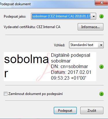 oddílu pro podpis nebo na tlačítko Podepsat Otevře se okno