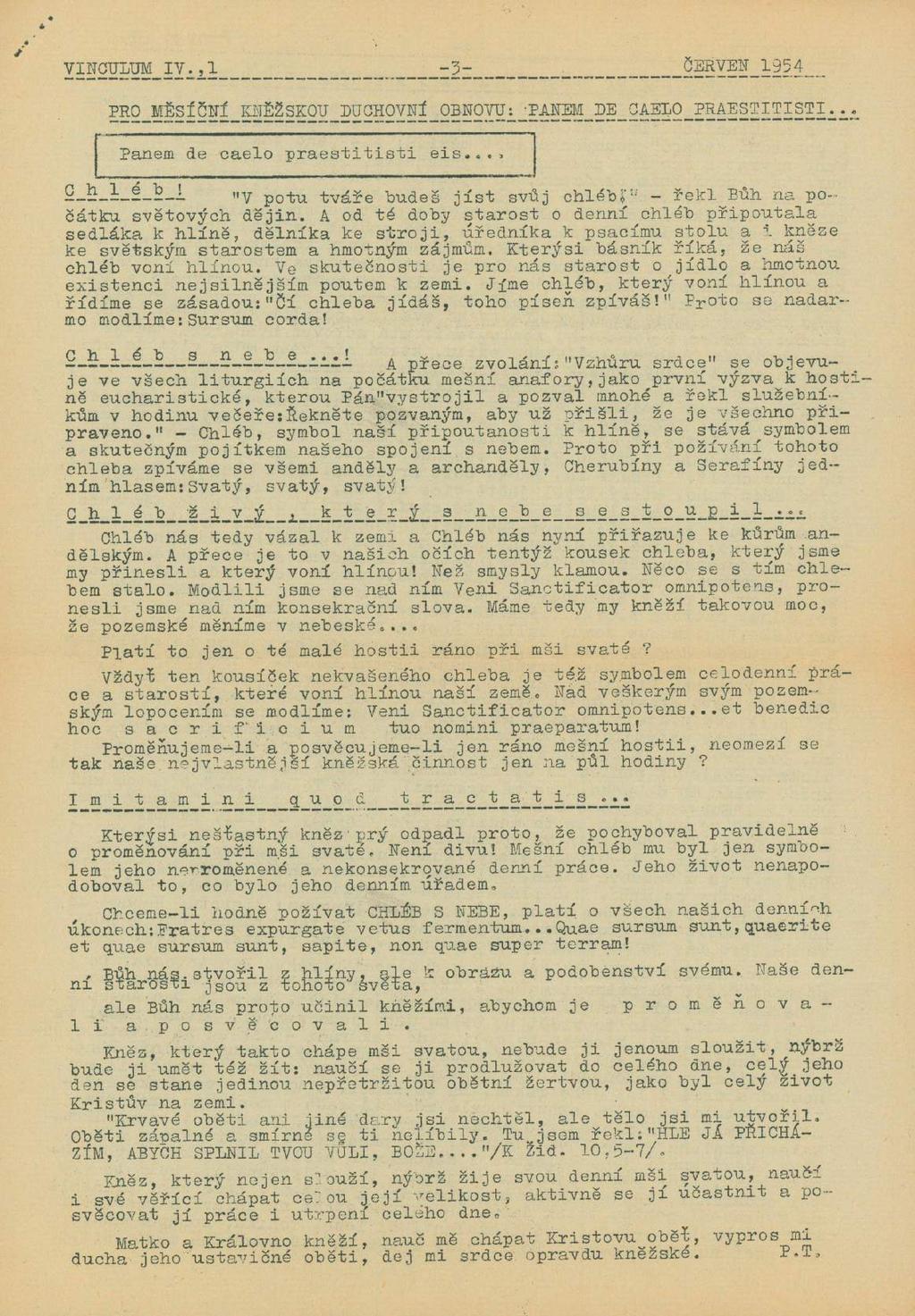 VINCULUM IV.,1 ČERVEN 1354- PRO MĚSÍČNÍ KNĚŽSKOU DUCHOVNÍ OBNOVU: 'PANEM DE CAELO PRAESTITISTI.