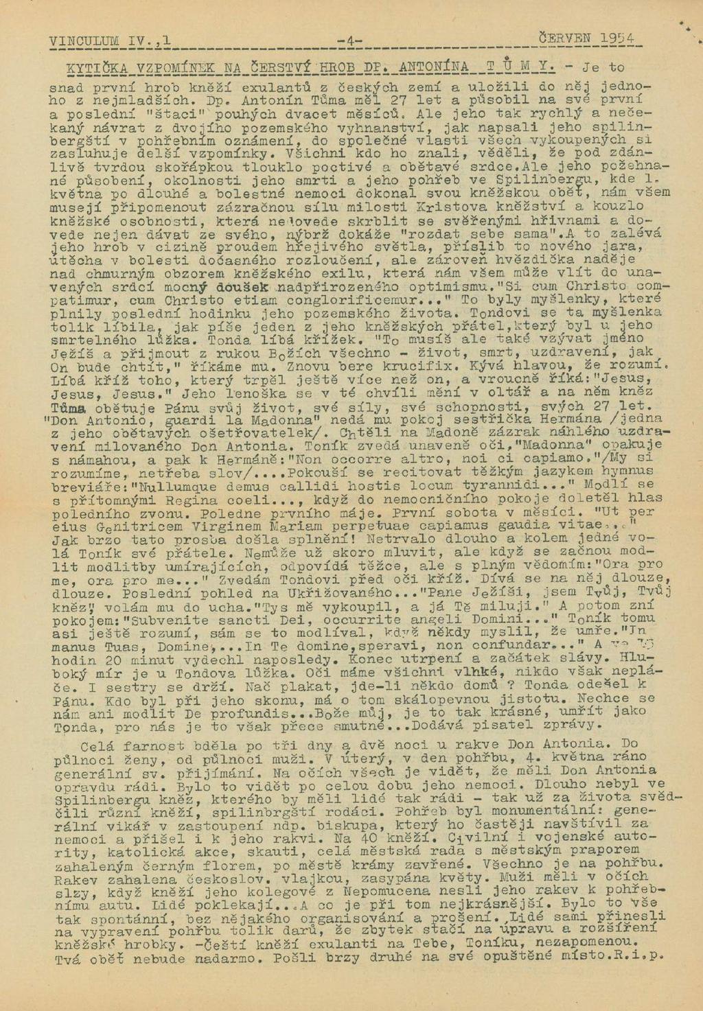 VINCULUM_IV^1-4- $BRVEN_19^4_ KYTl8KA_VZP0MÍNEK_NA_ČERST - Je to snad první hrob kněží exulantů z českých zemí a uložili do něj jednoho z nejmladších. Dp.