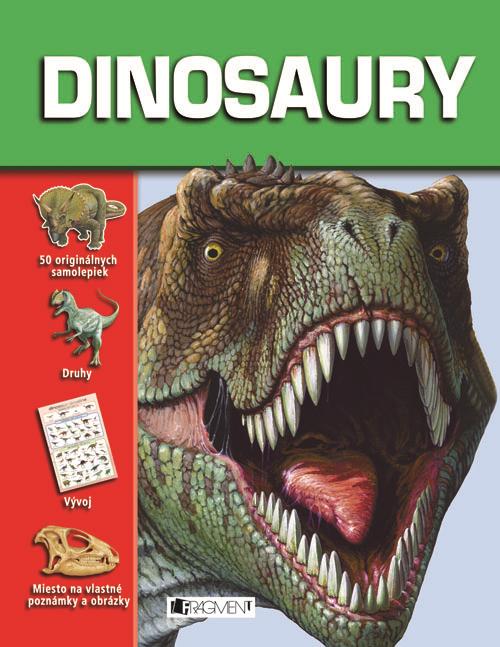 DOTLAČ! Dinosaury so samolepkami Dinosaury vymreli pred viac než 65 miliónmi rokov.