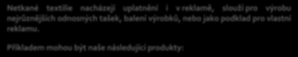 Příkladem mohou být naše následující produkty: Cestovní pouzdro na boty Chcete se vyhnout věčnému