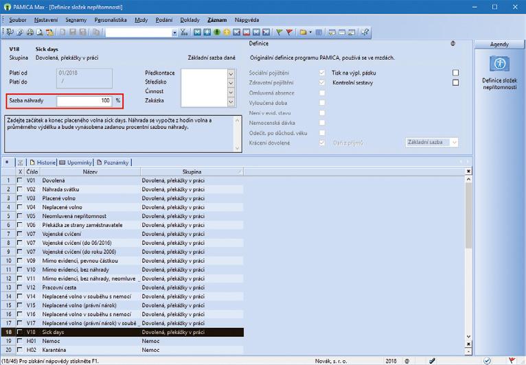 sick days povolíte pomocí označené volby V agendě Pracovní poměry také lze určit zaměstnancům pracujícím na dohody o pracích konaných mimo pracovní poměr, zda jim budete, resp.