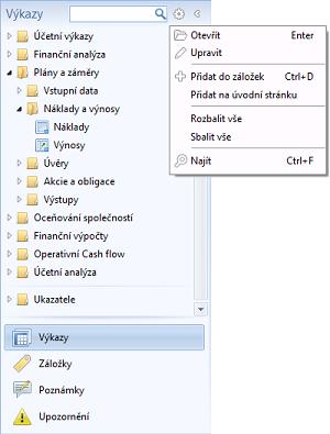 Výkazy Základní přehled výkazů dostupných v aktuálně otevřeném projektu naleznete v navigačním panelu v levé části hlavního okna aplikace.