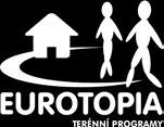 1.1.5 TERÉNNÍ PROGRAMY EUROTOPIA V KRNOVĚ Terénní programy jsou určeny pro lidi z Krnova a okolí, kteří se nachází v nepříznivé sociální situaci, žijí v sociálně vyloučených komunitách nebo jsou