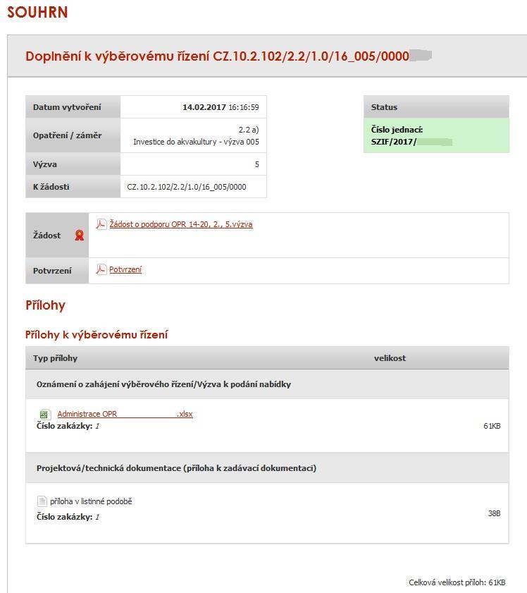 28), ke které byly přílohy dokládány, se zobrazí souhrn (obr. 29).