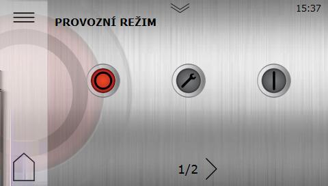 Symbol Popis Provozní režim Vypnuto. Všechny funkce jsou vypnuté. Vnitřní komponenty jsou stále pod proudem. Provozní režim Vypnuto. Všechny funkce jsou vypnuté. Ponorný ohřívač je zapnutý, ale není aktivován.