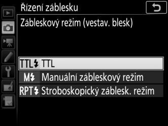 Řízení záblesku Tlačítko G C menu fotografování Tato položka slouží k volbě režimu řízení záblesku vestavěného blesku a volitelných blesků (nasazených do sáněk pro upevnění příslušenství na