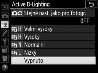 Active D-Lighting Tlačítko G 1 menu videosekvencí Tato položka zachovává kresbu ve světlech a stínech a vytváří videosekvence s přirozeně působícím