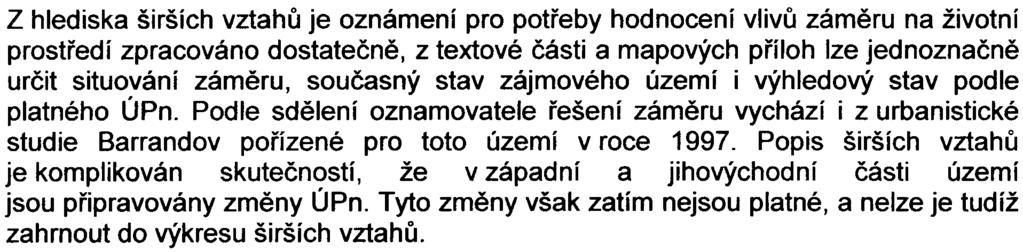 následujícím závìrùm. Soulad s ÚPn Zámìr je umis ován na pozemky, které odpovídají podle ÚPn funkèním plochám SVO s kódy DO a 01 a ploše PP.